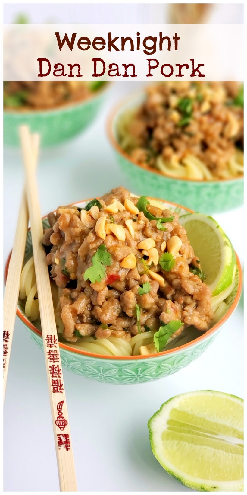 Text overlay that read weeknight dan dan pork with three bowls of noodles and chopsticks.. 